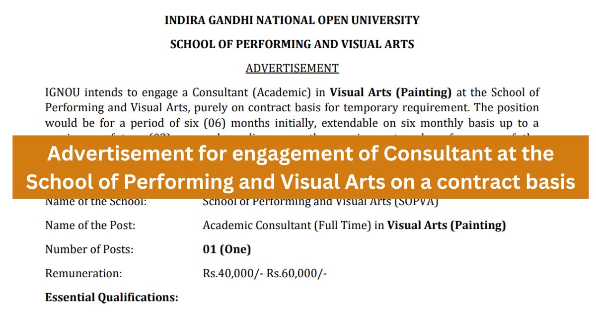 Advertisement for engagement of Consultant at the School of Performing and Visual Arts on a contract basis